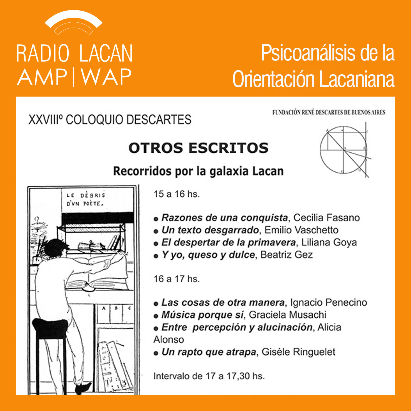 RadioLacan.com |À propos du XXVIIIème Colloque Descartes: "Les Autres Écrits. Parcours dans la galaxie Lacan"